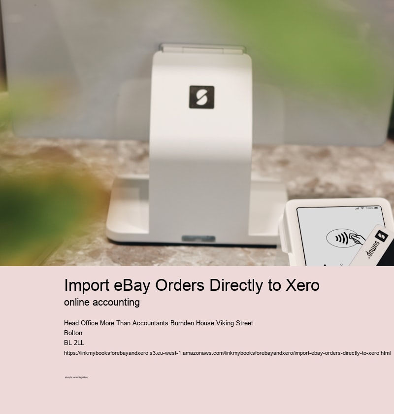 Import eBay Orders Directly to Xero